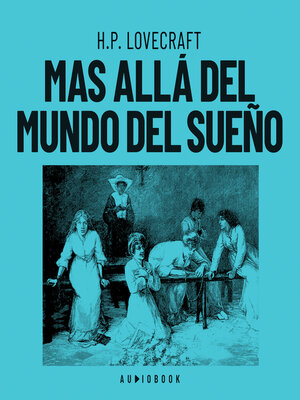 cover image of Mas allá del mundo del sueño (Completo)
